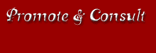 Promote & Consult